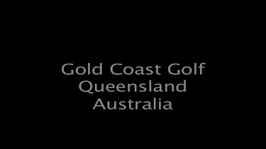 Gold Coast Golf Queensland Australia
