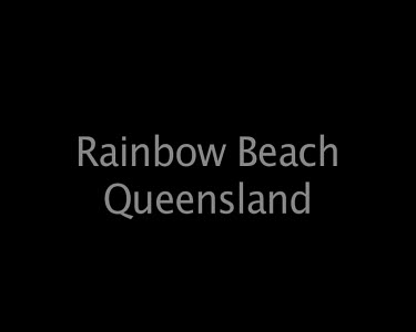 Rainbow Beach Queensland
