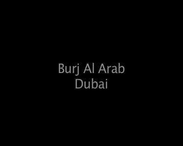 Burj Al Arab Dubai