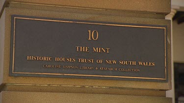 Plaque. Ten Macquarie Street. The Mint. Historic Houses Trust of New South Wales Caroline Simpson Library and research collection.