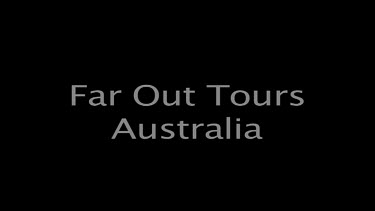 Far Out Tours Australia
