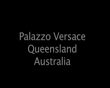 Palazzo Versace Queensland Australia