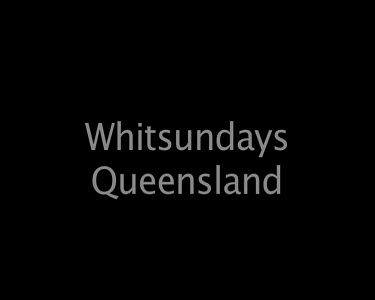 Whitsundays Queensland