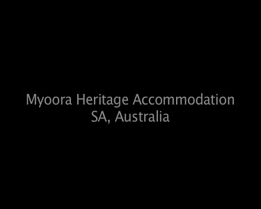Myoora Heritage Accommodation SA, Australia