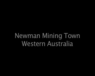 Newman Mining Town Western Australia