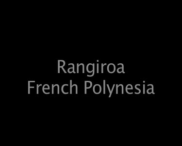 Rangiroa French Polynesia