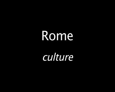 Rome culture