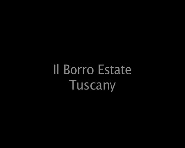 Il Borro Estate Tuscany