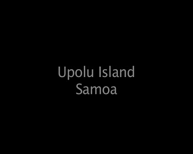 Upolu Island Samoa