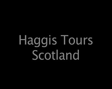 Haggis Tour Scotland