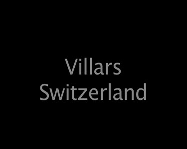 Villars Switzerland
